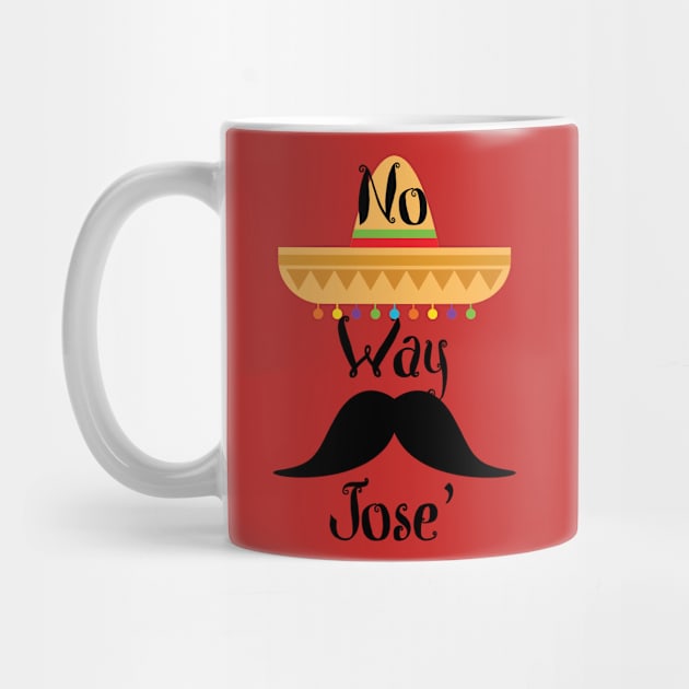 No Way Jose' by 4Craig